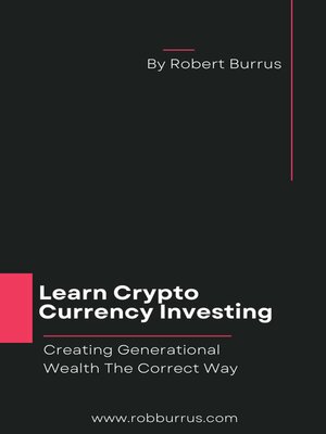 cover image of Learn Crypto Currency Investing